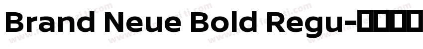 Brand Neue Bold Regu字体转换